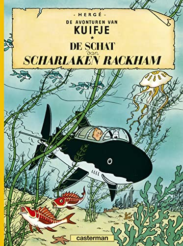 De avonturen van Kuifje 12: De schat van Scharlaken Rackham von Casterman strips